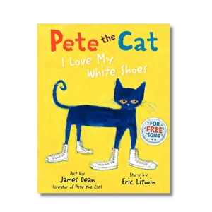 Pete the Cat I Love My White Shoes